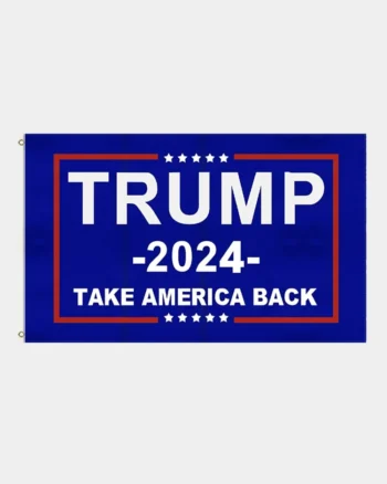 Trump 2024 Flag Take America Back