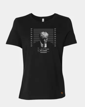 Trump Mugshot Political Meme T-Shirt Made In America Black Women's